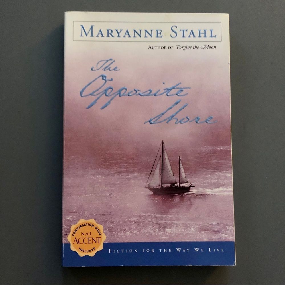 The Opposite Shore Maryanne Sthal Paperback Book